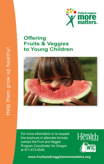Fruit And Veggies More Matters: Offering Fruits And Veggies To Young Children