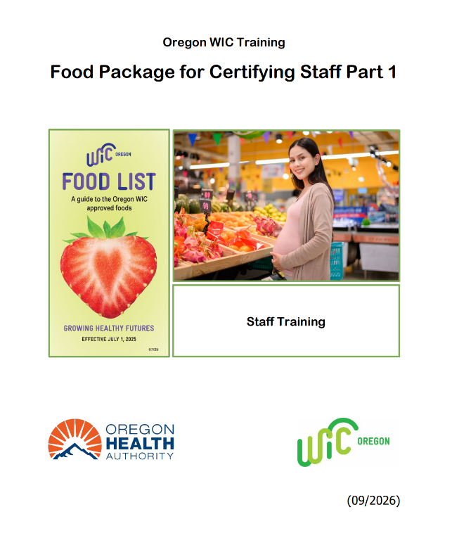 Oregon WIC Food Package for Certifying Staff Training Module
