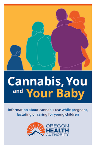 Cannabis, You, and Your Baby - DOWNLOAD ONLY