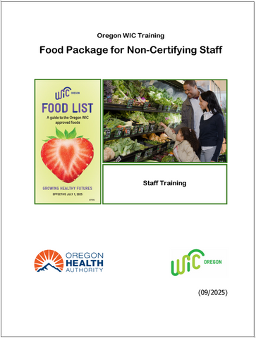 Oregon WIC Food Package for Non-Certifying Staff Training Module
