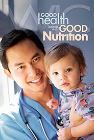 Good Health Begins with Good Nutrition (not for use with participants)
